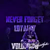 NFL Slime'moo - Never Forget Loyalty, Vol. 3 (Deluxe)
